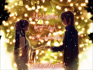 Muskurane Arijit Singh - Dj Saurabh's Mix