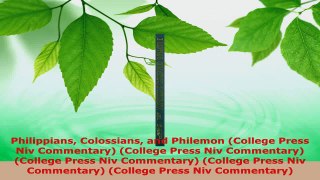 Read  Philippians Colossians and Philemon College Press Niv Commentary College Press Niv EBooks Online