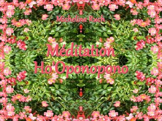 Méditation HoOponopono