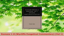 Read  Romans 18 Wycliffe Exegetical Commentary Vol 1 Ebook Free
