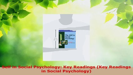 Read  Self in Social Psychology Key Readings Key Readings in Social Psychology Ebook Free