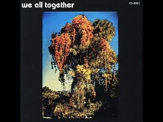 CARRY ON TILL TOMORROW(WE ALL TOGETHER:peru)70's