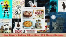PDF Download  Mary Berrys Baking Bible Over 250 Classic Recipes PDF Full Ebook