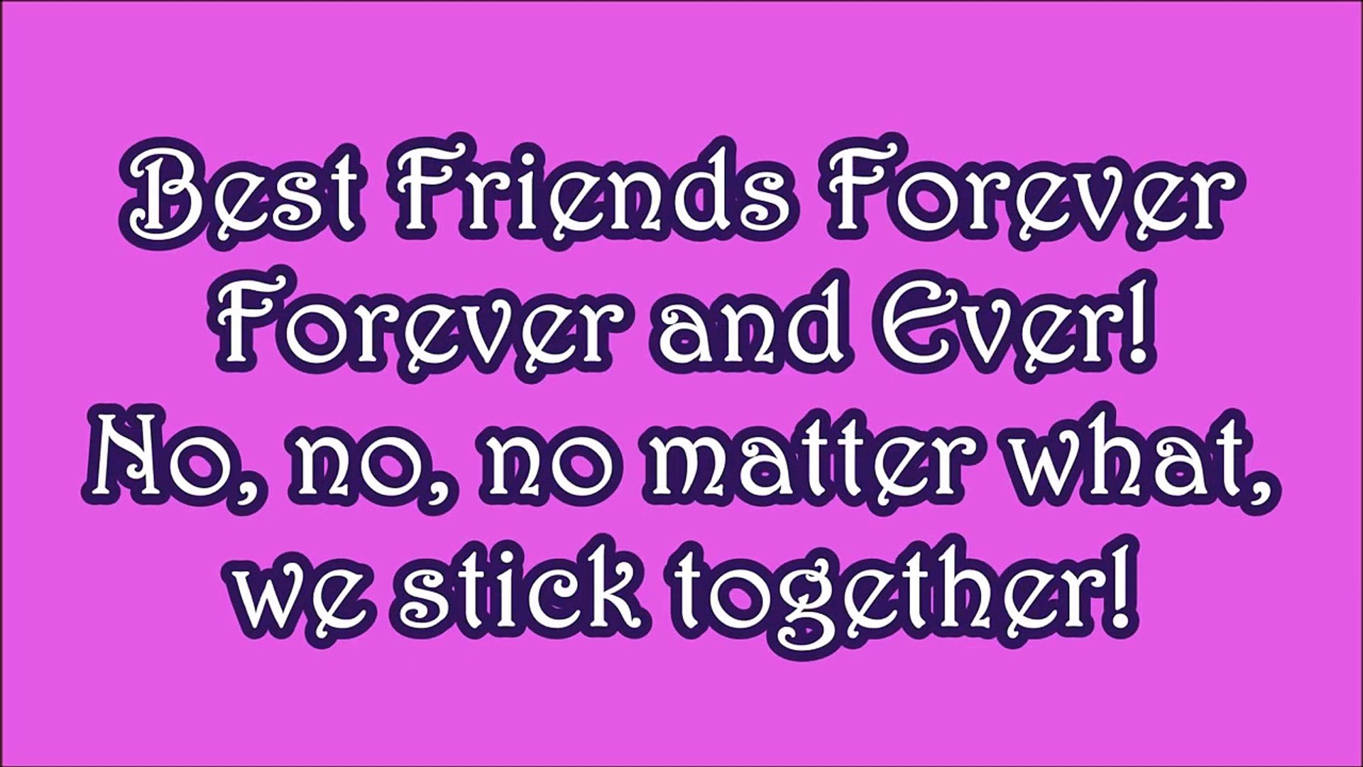 Best Friends Forever Lyrics