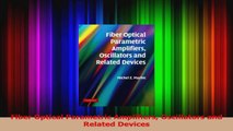PDF Download  Fiber Optical Parametric Amplifiers Oscillators and Related Devices Download Online