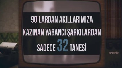 90'lardan Akıllarımıza Kazınan Yabancı Şarkılardan Sadece 32 Tanesi
