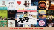 PDF Download  Fun with Kirk and Spock Star Trek Download Full Ebook