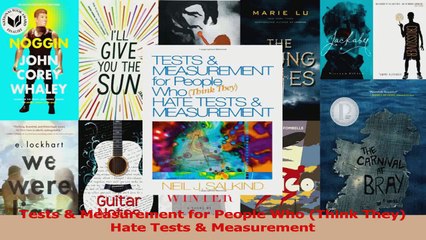 Download  Tests  Measurement for People Who Think They Hate Tests  Measurement PDF Online