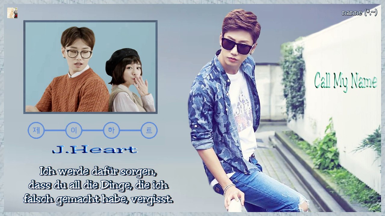 J.Heart -  Call My Name k-pop [german Sub]