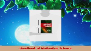 Read  Handbook of Motivation Science Ebook Free