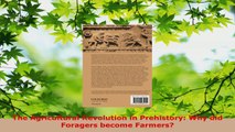 Download  The Agricultural Revolution in Prehistory Why did Foragers become Farmers Ebook Free