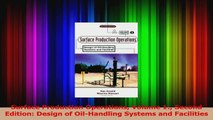 PDF Download  Surface Production Operations Volume 1 Second Edition Design of OilHandling Systems and PDF Online