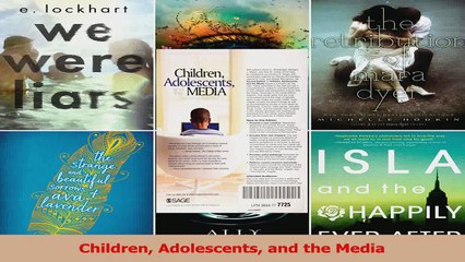 Download  Children Adolescents and the Media PDF Online