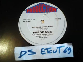 FEEDBACK -FEEDBACK OF THE MIND(RIP ETCUT)PRODUCTION HOUSE REC 87