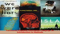 Read  Functional Magnetic Resonance Imaging An Introduction to Methods Ebook Free