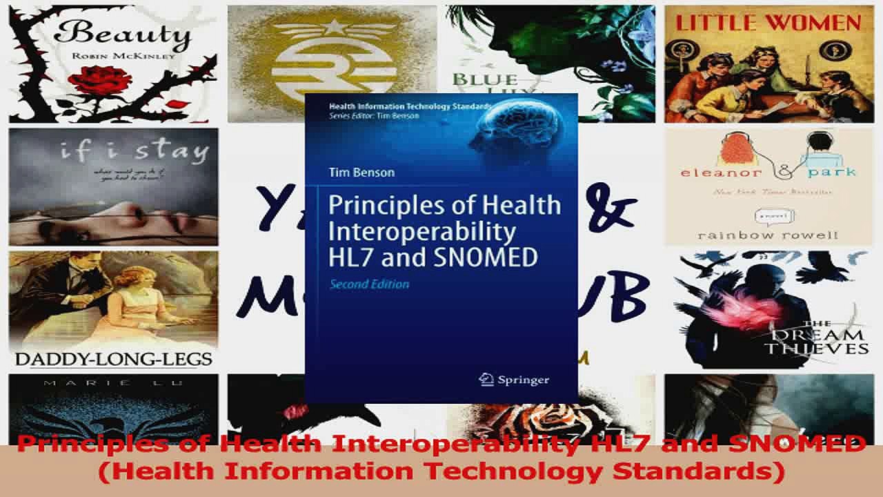 Principles of Health Interoperability HL7 and SNOMED  Health Information Technology Download
