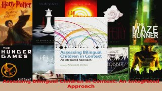 Read  Assessing Bilingual Children in Context An Integrated Approach Ebook Free