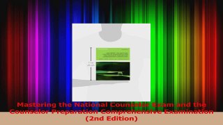 Read  Mastering the National Counselor Exam and the Counselor Preparation Comprehensive Ebook Free