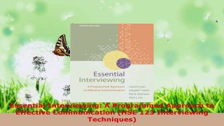 Read  Essential Interviewing A Programmed Approach to Effective Communication HSE 123 EBooks Online