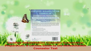 Read  Certified Rehabilitation Counselor Examination Preparation A Concise Guide to the Ebook Free