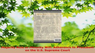 PDF Download  Majority Rule or Minority Will Adherence to Precedent on the US Supreme Court Download Full Ebook