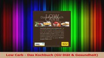 Download  Low Carb  Das Kochbuch GU Diät  Gesundheit Ebook Frei