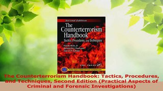 PDF Download  The Counterterrorism Handbook Tactics Procedures and Techniques Second Edition Practical Download Online