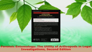 Read  Forensic Entomology The Utility of Arthropods in Legal Investigations Second Edition EBooks Online