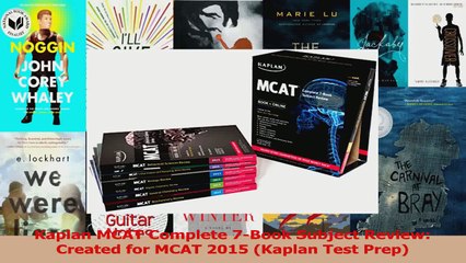 Kaplan MCAT Complete 7Book Subject Review Created for MCAT 2015 Kaplan Test Prep PDF