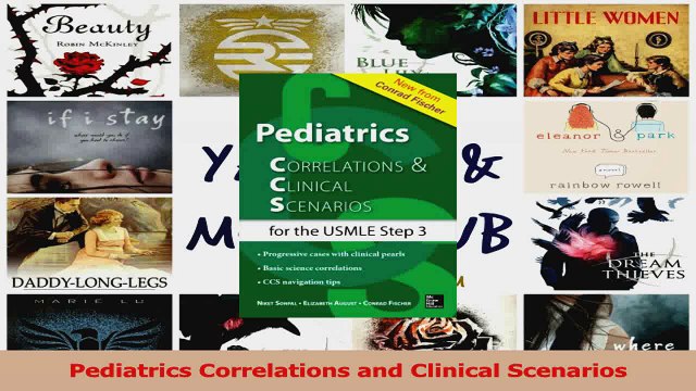 Pediatrics Correlations and Clinical Scenarios Download
