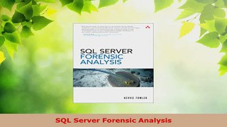 Read  SQL Server Forensic Analysis EBooks Online