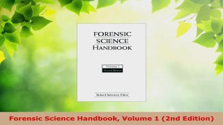 Download  Forensic Science Handbook Volume 1 2nd Edition PDF Online