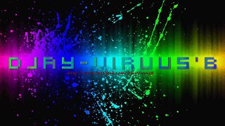 Sound Clubbing ElectroHouse - Djay-Viruus'B 25 Décembre 2015