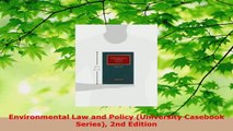 PDF Download  Environmental Law and Policy University Casebook Series 2nd Edition Download Online