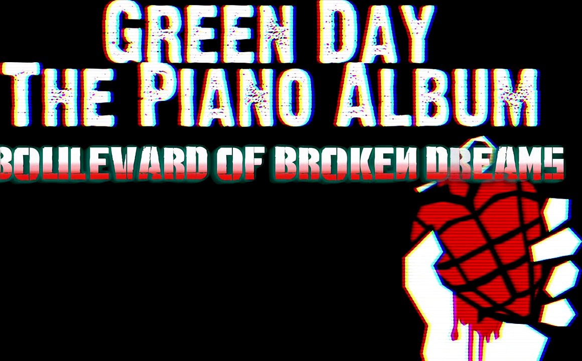 Green Day - Boulevard of Broken Dreams | Piano Version