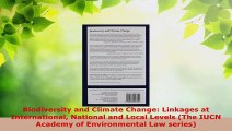Read  Biodiversity and Climate Change Linkages at International National and Local Levels The EBooks Online