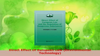 Read  Direct Effect Of European Law Environmental Technology EBooks Online