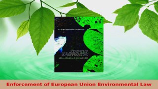 Read  Enforcement of European Union Environmental Law Ebook Free