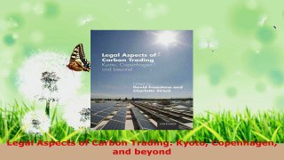 Read  Legal Aspects of Carbon Trading Kyoto Copenhagen and beyond Ebook Free