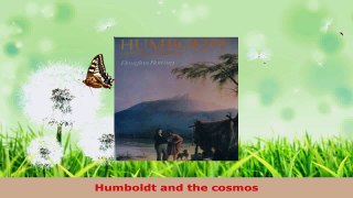 Read  Humboldt and the cosmos EBooks Online