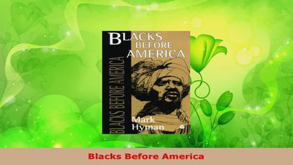 Download  Blacks Before America PDF Online