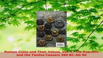 Read  Roman Coins and Their Values Vol 1 The Republic and the Twelve Caesars 280 BCAD 96 PDF Free