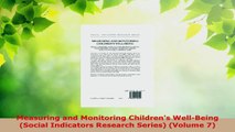 Read  Measuring and Monitoring Childrens WellBeing Social Indicators Research Series Volume Ebook Free