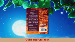 Read  Guilt and Children EBooks Online