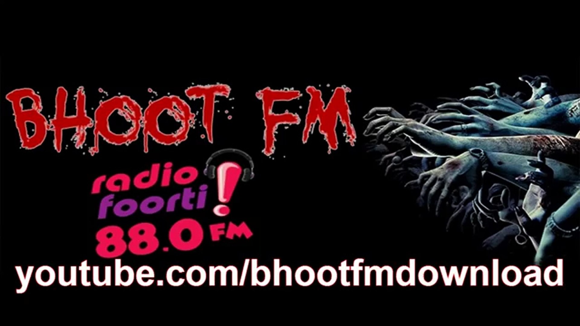 Bhoot FM (25-12-2015) 25 December 2015-Part-2 - video Dailymotion