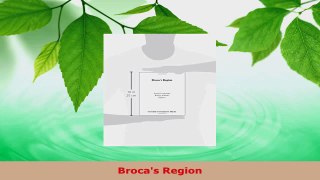 Download  Brocas Region Ebook Free