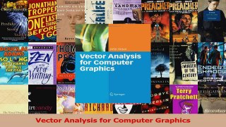 Read  Vector Analysis for Computer Graphics Ebook Online