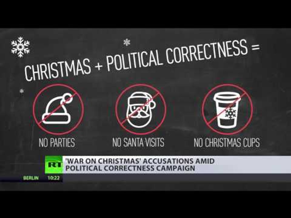 'War on X-mas': Political correctness bans parties, Santa visits & holiday symbols