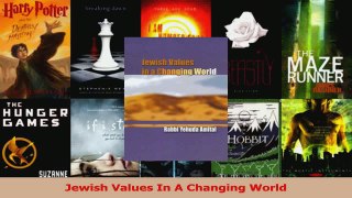 Read  Jewish Values In A Changing World PDF Online