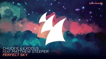 Chuckie & Exodus feat. Matthew Steeper - Perfect Sky (Radio Edit)